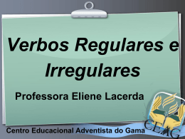 Verbos Irregulares - Blog da Professora Eliene