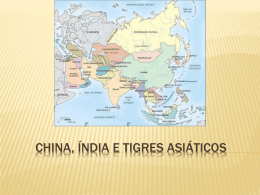 China, índia e tigres asiáticos