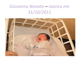 Giovanna Nonato * nasceu em 31/10/2011