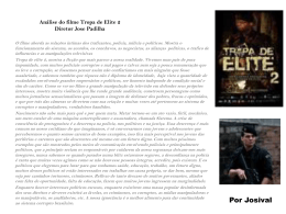 Análise do filme Tropa de Elite 2 Diretor Jose