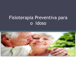 Fisioterapia preventiva idoso