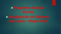 Apresentação ACESSA ESCOLA - Diretoria de Ensino