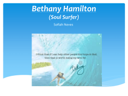 Bethany Hamilton (Soul Surfer)
