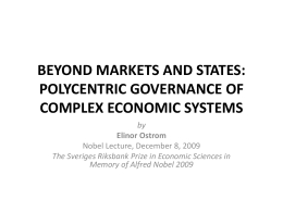 beyond markets and states: polycentric governance of complex