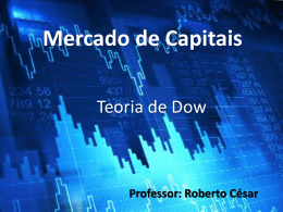 Charles Henry Dow - Prof. Roberto César