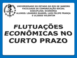 Economia – Seminário Flutuações Economicas no Curto Prazo