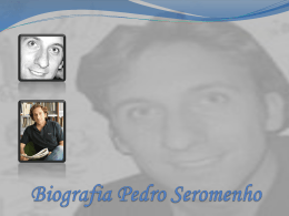 Biografia Pedro Seromenho - Blogue da turma 8 – Fonte Joana