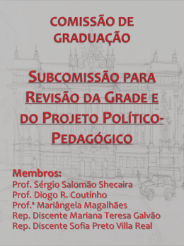 Subcomissão da Comissão de Graduação para Revisão da Grade e