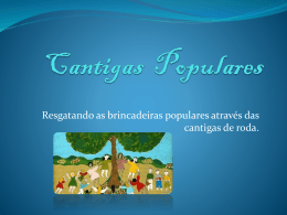 Cantigas Populares.