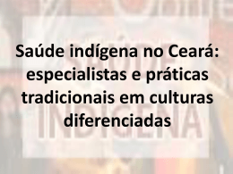 Saúde indígena no Ceará: especialistas e práticas