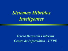O que é um sistema híbrido? - Centro de Informática da UFPE