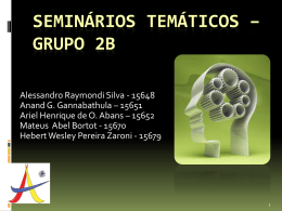Seminários Temáticos * grupo 2B
