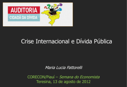 Maria Lucia Fattorelli – CORECON/Piauí – Semana do Economista