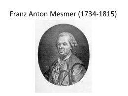 Franz Anton Mesmer (1734-1815)
