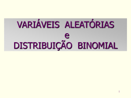 Aula 5 - Distribuição Binomial A12012 - IME-USP