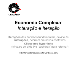 Economia Complexa: Interação e Iteração
