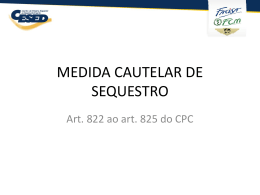 MEDIDA CAUTELAR DE SEQUESTRO