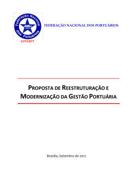 proposta de reestruturação e modernização da gestão portuária