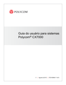Guia do usuário para sistemas Polycom® CX7000, version 1.0.2