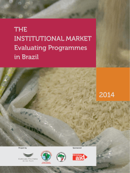 THE INSTITUTIONAL MARKET Evaluating Programmes in Brazil