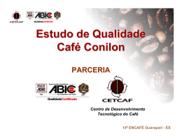 Estudo de Qualidade Café Conilon