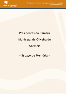 Presidentes da Câmara Municipal de Oliveira de Azeméis