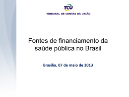 Fontes de financiamento da saúde pública no Brasil
