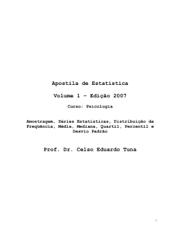 Apostila de Estatística Volume 1 – Edição 2007 Prof. Dr