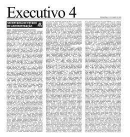 Executivo 4 TERÇA-fEiRA, 24 dE junho dE 2008