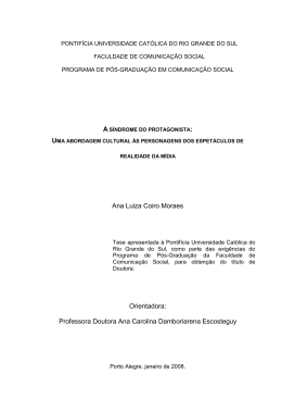 Ana Luiza Coiro Moraes Orientadora: Professora Doutora