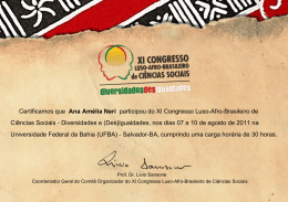 Certificamos que Ana Amélia Neri participou do XI Congresso Luso