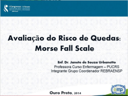 Avaliação do Risco de Quedas: Morse Fall Scale