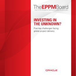 The EPPM Board Report: Investing in the Unknown?