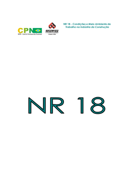 NR 18 - Condições e Meio Ambiente de Trabalho na Indústria da