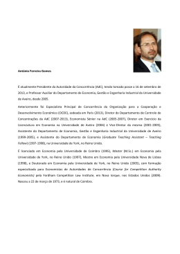 António Ferreira Gomes É atualmente Presidente da