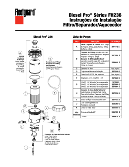 Diesel Pro® Séries FH236 Instruções de Instalação Filtro/Separador