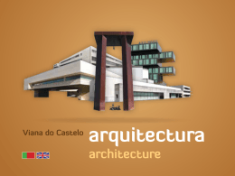 arquitectura - Câmara Municipal de Viana do Castelo