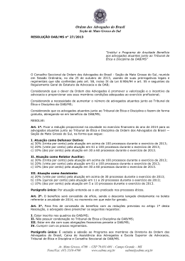 Resolução OAB/MS nº. 27/2013 Institui o Programa de Anuidade
