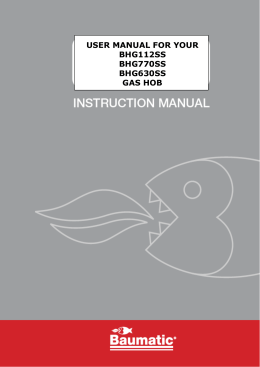 user manual for your bhg112ss bhg770ss bhg630ss gas