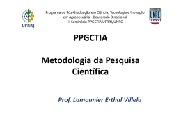 Metodologia da Pesquisa Científica – Prof. Lamounier Erthal Villela