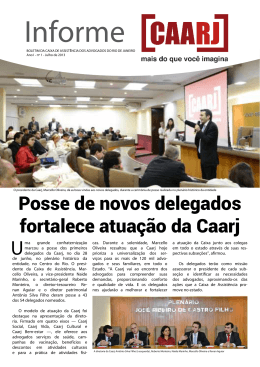 Posse de novos delegados fortalece atuação da Caarj