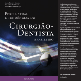 Perfil Atual e Tendências do Cirurgião-Dentista Brasileiro