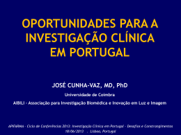 Oportunidades para a Investigação Clínica em Portugal
