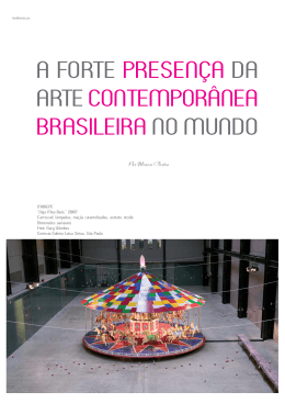 A FORTE PRESENÇA DA ARTE CONTEMPORÂNEA BRASILEIRA