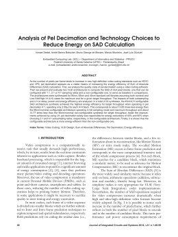 Analysis of Pel Decimation and Technology Choices to