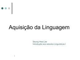 Aquisição da Linguagem - Revista de Estudos da Linguagem