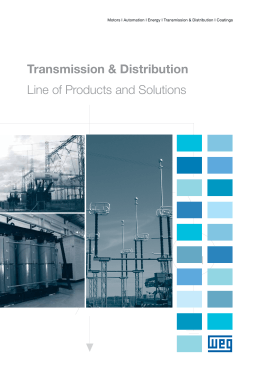 Transmission & Distribution Line of Products and Solutions