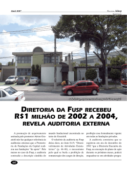 Diretoria da Fusp recebeu R$ 1 milhão de 2002 a 2004