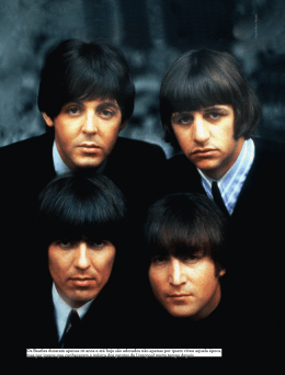 Os Beatles duraram apenas 10 anos e até hoje são adorados não