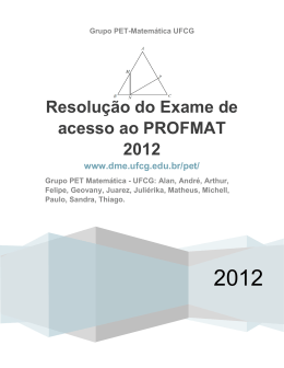 Resolução do Exame de acesso ao PROFMAT 2012
